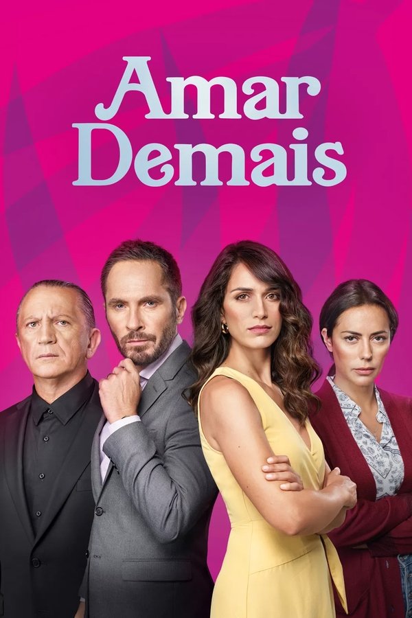 Pôster de Amar Demais