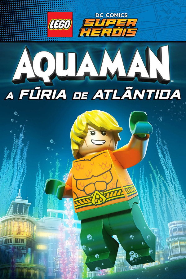 Pôster de O DC Comics Super Heróis Aquaman: A Fúria De Atlântida