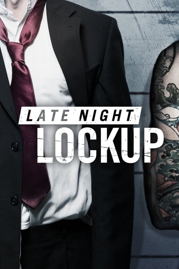 Pôster de Late Night Lockup