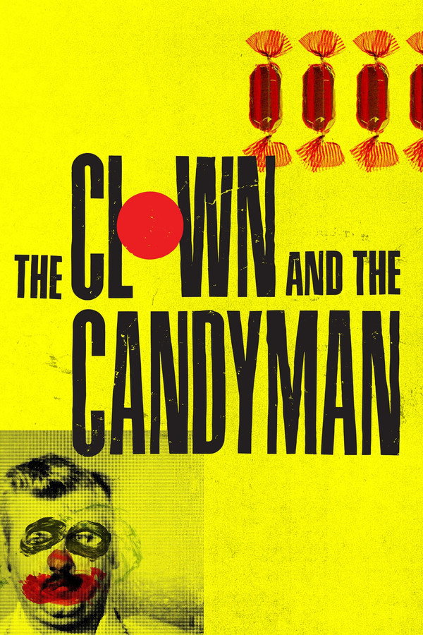 Pôster de The Clown And The Candyman