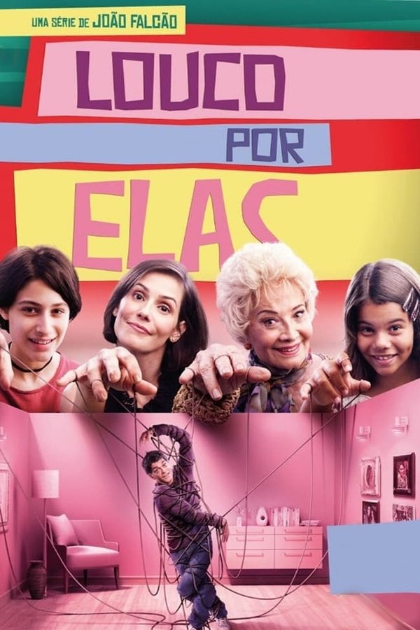 Pôster de Louco Por Elas