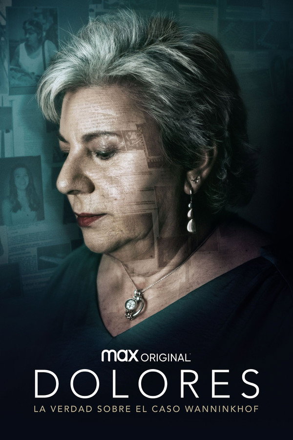 Pôster de Dolores: A Verdade Sobre O Caso Wanninkhof
