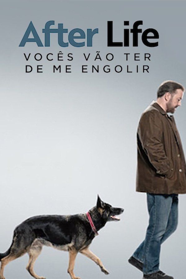 Pôster de After Life: Vocês Vão Ter De Me Engolir