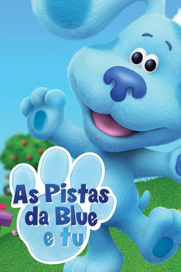 Pôster de Pistas De Blue & Você
