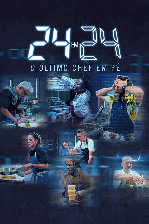 Pôster de 24 em 24 O Ultimo Chef de Pe