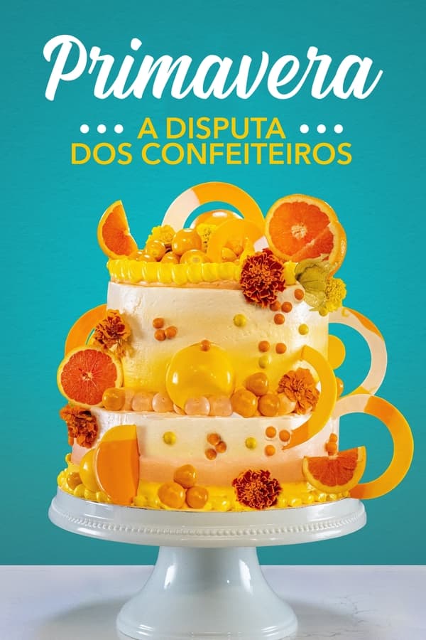 Pôster de A Disputa dos Confeiteiros Primavera