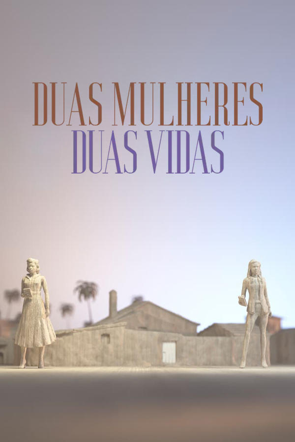 Pôster de Duas Mulheres Duas Vidas