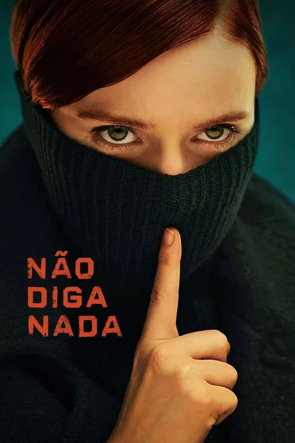 Pôster de Não Diga Nada