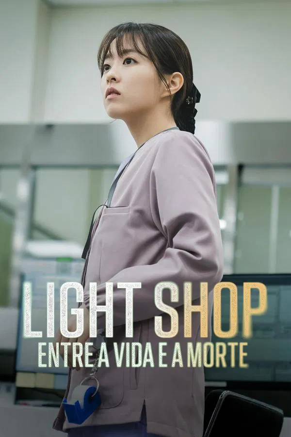 Pôster de Light Shop: Entre a Vida e a Morte