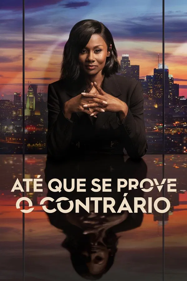 Pôster de Até que se Prove o Contrário