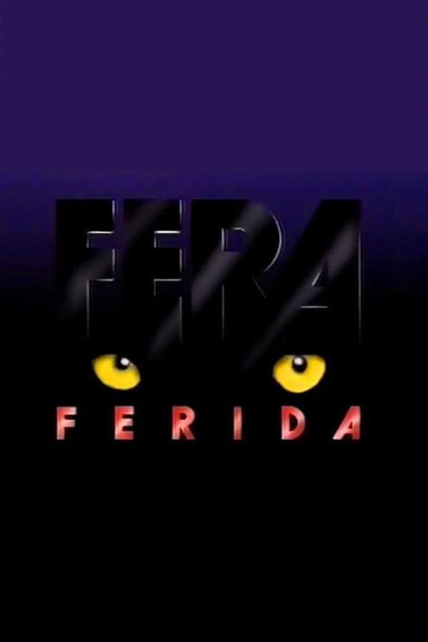 Pôster de Fera Ferida